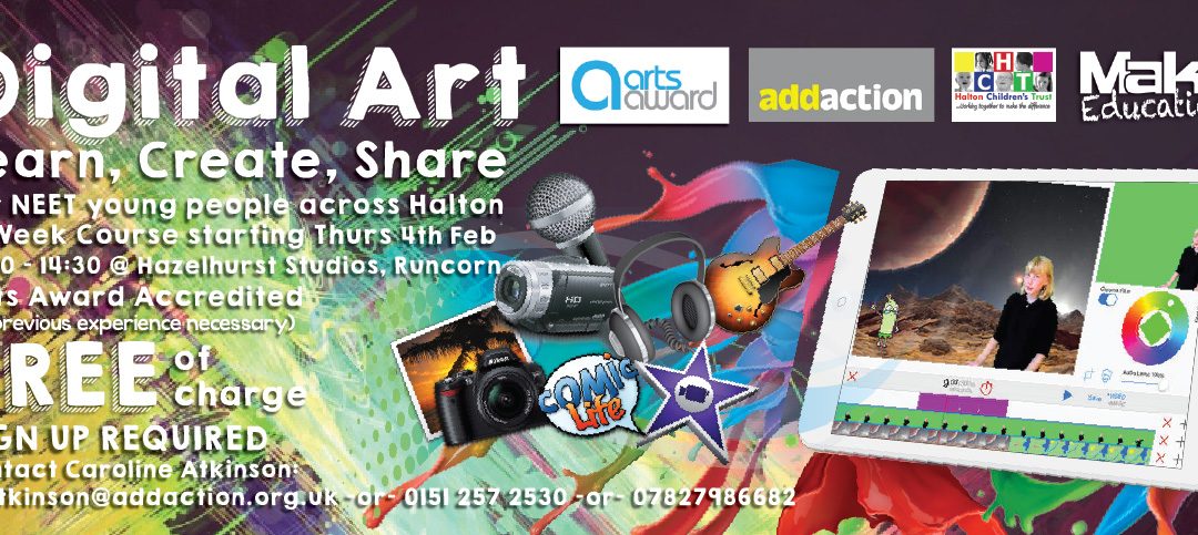 DIGITAL ART, NEET PROJECT – HAZLEHURST STUDIOS, RUNCORN – MARCH 2016