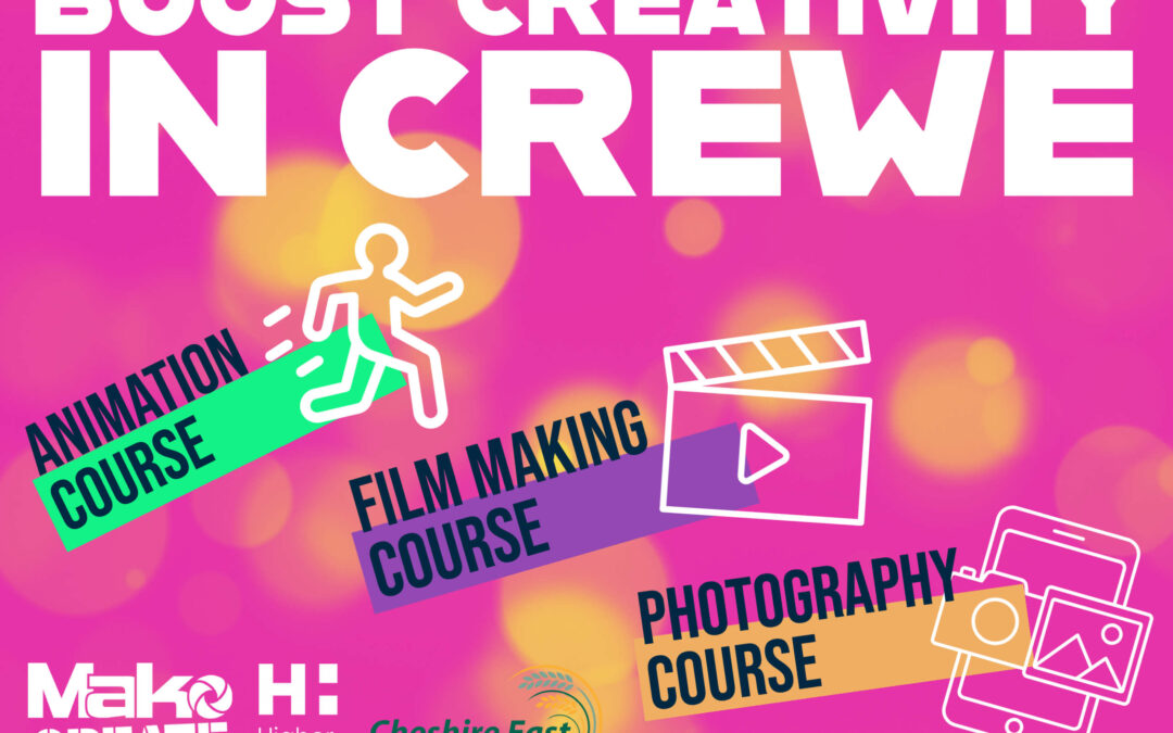Boost Creativity 2022 –  Creative Careers In Crewe